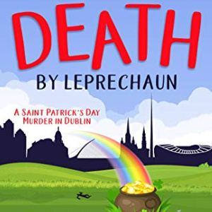 🍀Free Mystery eBook: Death by Leprechaun ($4.99 value)
