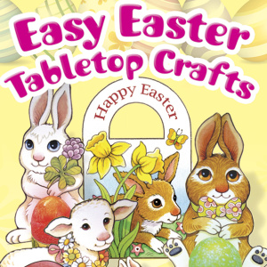 🐰Free Kids Printable: Easter Tabletop Crafts