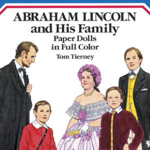🎎Free Kids Printable Paper Dolls: Abraham Lincoln and his Family