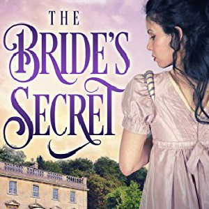 💍 Free Historical Romance eBook: The Bride's Secret ($4.99 value)