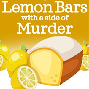 🍋Free eBook: Lemon Bars with a Side of Murder ($2.99 value)