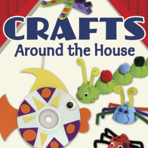 🐶Free Kids Printable: Crafts Around the House (ages 4-7)
