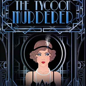 🦚Free Mystery eBook: The Tycoon Murderer ($3.99 value)