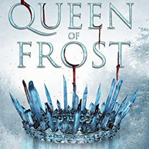 ❄️Free Fantasy eBook: Queen of Frost ($0.99 value)