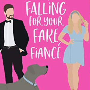 🐕Free Romance eBook: Falling For Your Fake Fiancé ($4.99 value)