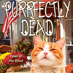 🐱Free eBook: Purrfectly Dead ($4.99 value)