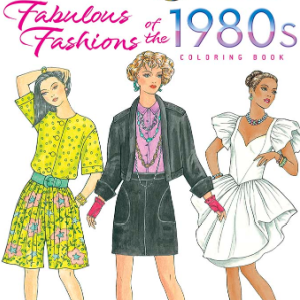 🎕Free Printable Adult Coloring: Fashions of the 1980s