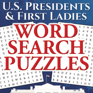 🦅Free Printable Puzzles: U.S. Presidents & First Ladies Word Search