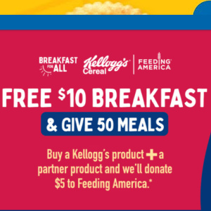 🐯Rebate Free $10 Breakfast from Kelloggs