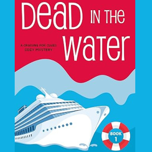 ⚓Free Mystery eBook: Dead in the Water ($2.99 value)