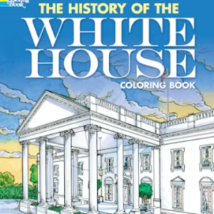 🦅Free Printable Adult Coloring: The History of the White House