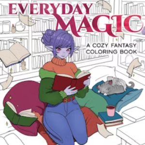 🍄Free Printable Adult Coloring: Everyday Magic - Cozy Fantasy Coloring