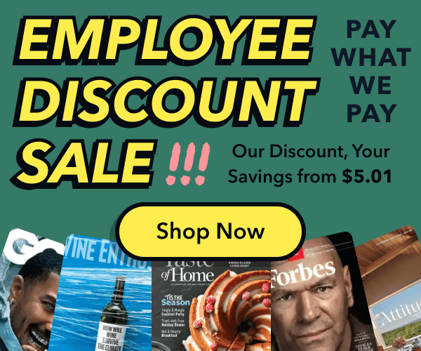 🌷Employee Discount Magazine Sale