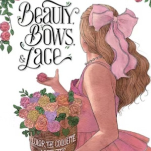 🎀Free Printable Adult Coloring: Beauty, Bows and Lace