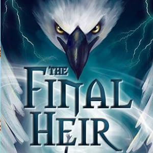 🦅Free Fantasy eBook: The Final Heir ($4.99 value)