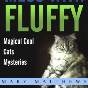 🐱Free Mystery eBook: Don't Mess with Fluffy🐱